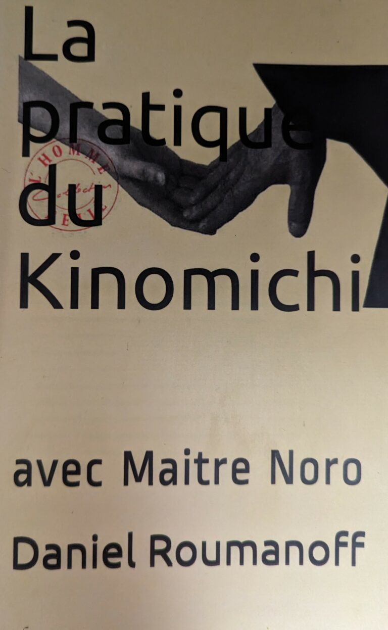 livre La pratique du Kinomichi par Daniel Roumanoff